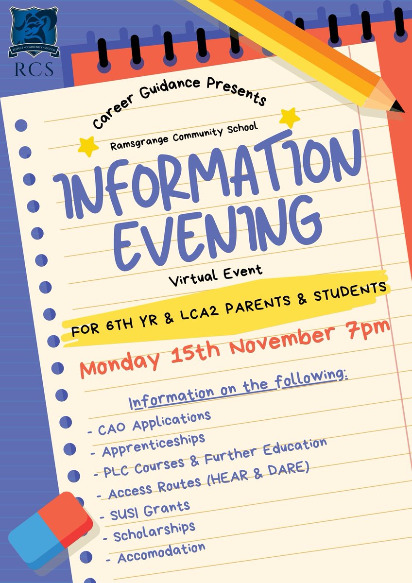 rcs_guidance's tweet photo. Our information night for 6th year &amp; LCA2 parents and students is taking place on Monday 15th November from 7pm! Log in for information on #CAO #Apprenticeship #PLC #FurtherEducation #Accomodation @Susihelpdesk #accessroutes and more! @Ramsgrange_CS @RcsDeis https://t.co/Xfpz9CfokF
