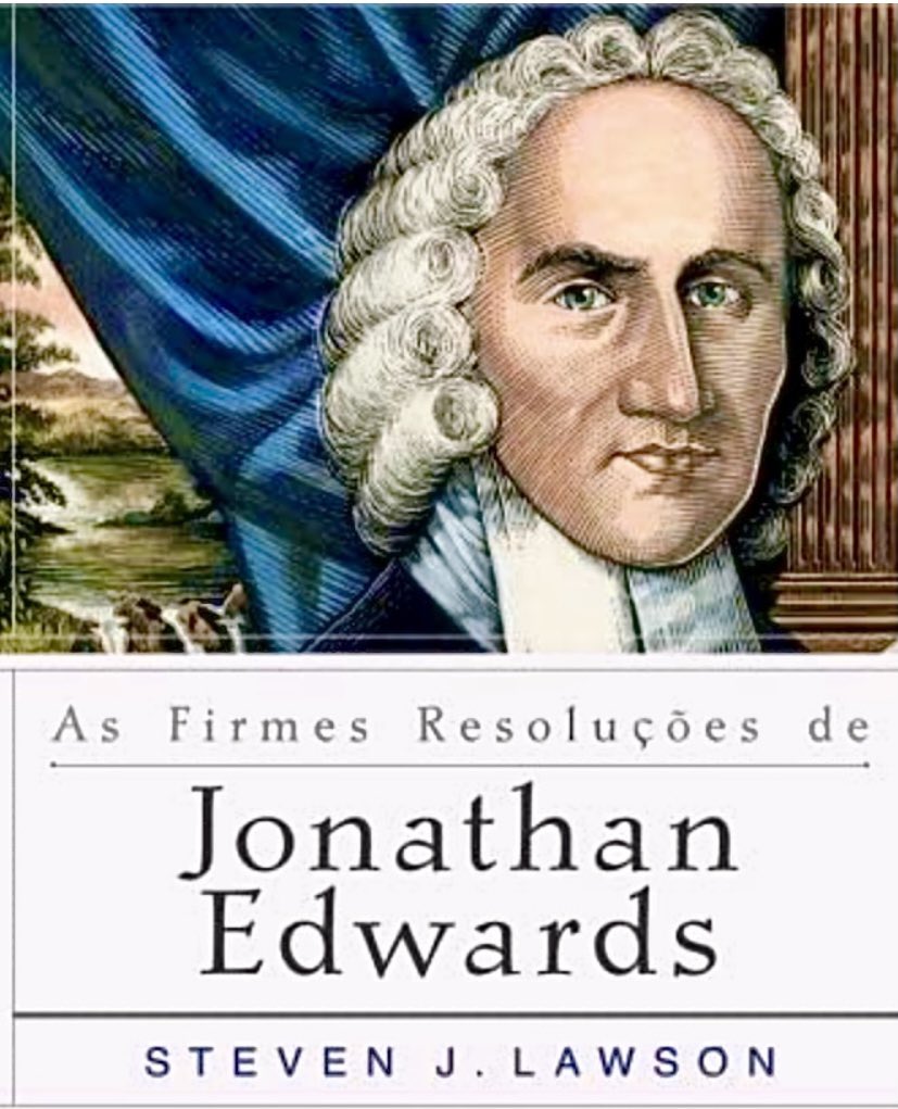 prcirilo's tweet photo. Indico aos pregadores, esse magnífico livro intitulado AS FIRMES RESOLUÇÕES DE JONATHAN EDWARDS 

Escrito pelo Dr. Steven J. Lawson. Este livro faz parte de uma série, do mesmo autor,  intitulada: “um perfil de homens piedosos”. 

@CPregacao @DrStevenJLawson #CasPre #CEOnline https://t.co/UnIAquLzQ7