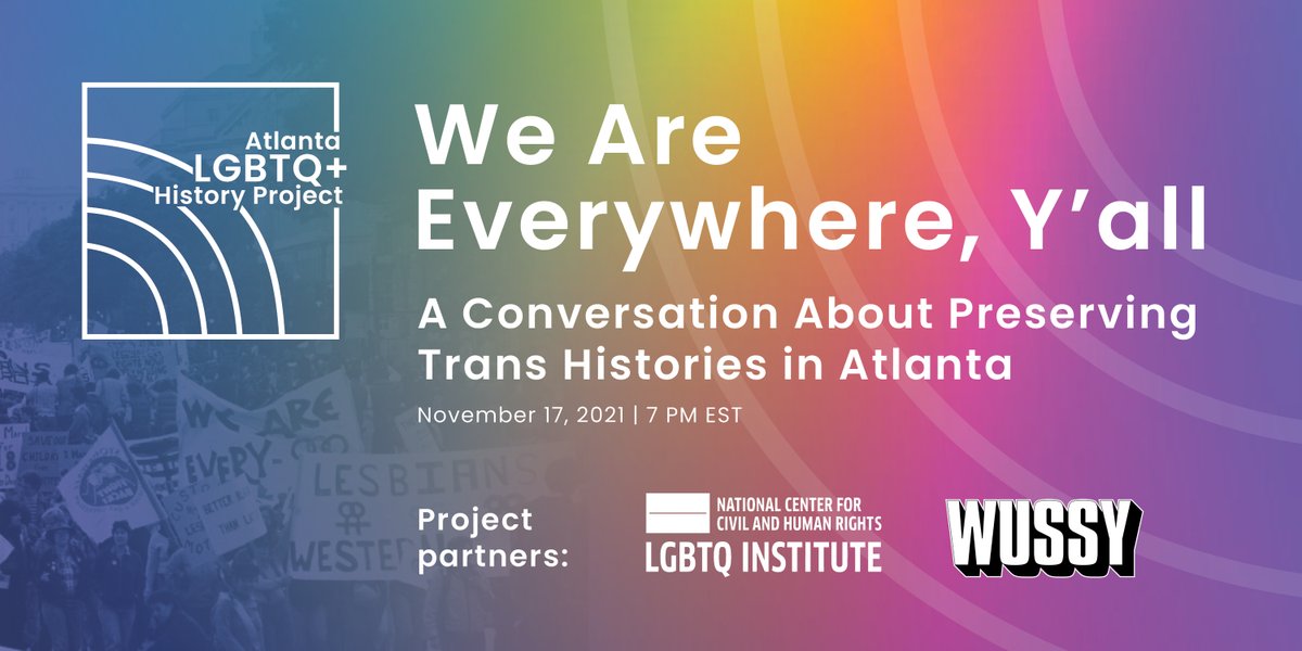 AtlLGBTQHisProj's tweet photo. Join us on Nov 17 for a virtual panel celebrating #TransAwarenessWeek exploring the history and activism of #Trans communities in the #Southeast 
Learn more @ https://t.co/PiAEUGRiNX #transhistory #atlanta https://t.co/1zPJSXEXIT