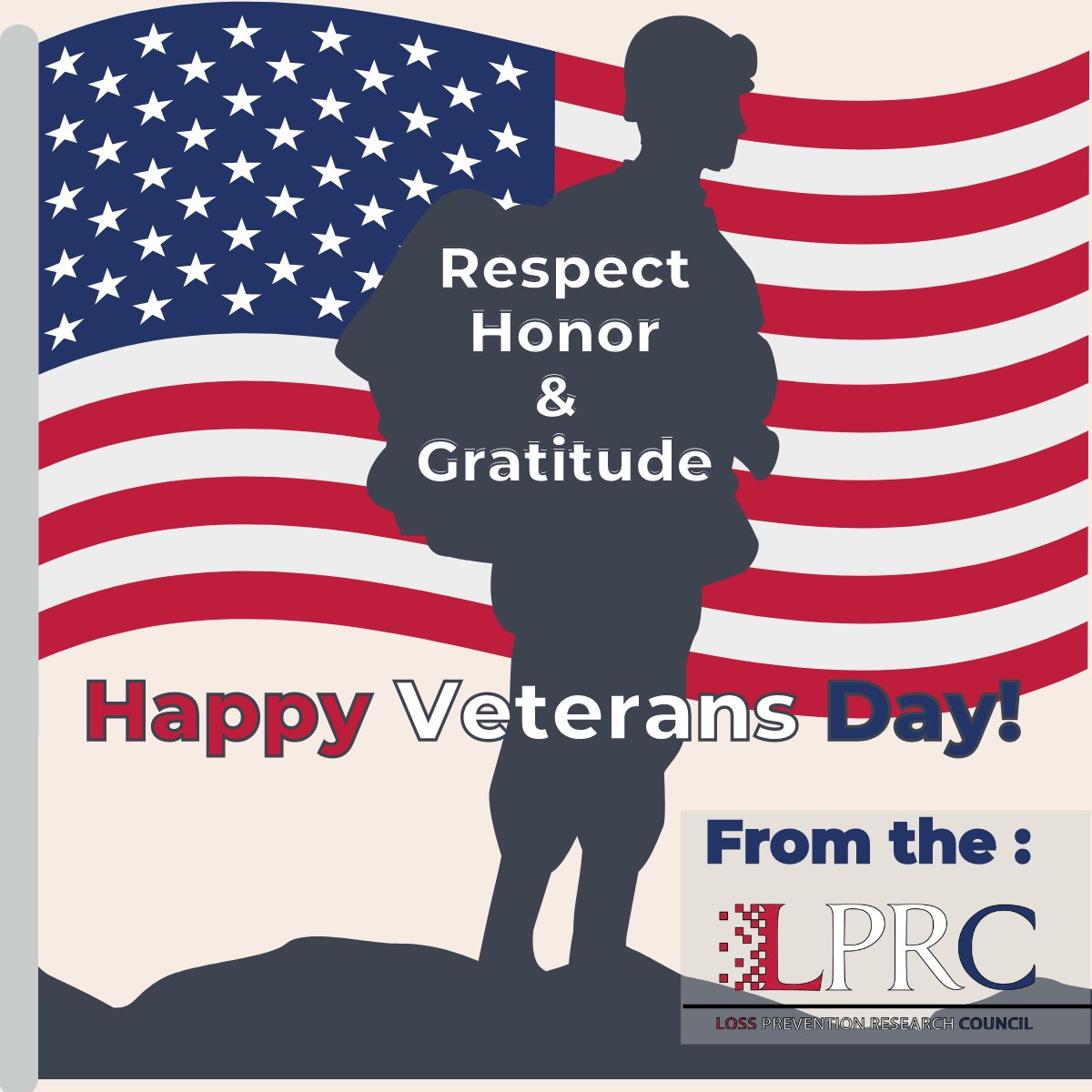 From the entire LPRC Team, we thank those who valiantly choose to defend our country and for all that it stands for. Happy Veterans Day from the LPRC!