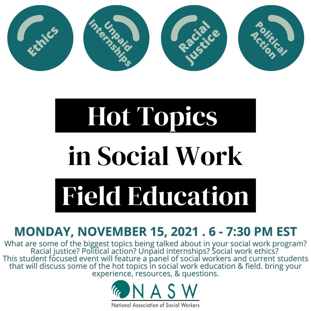 nasw's tweet photo. What are some of the biggest topics being discussed in your #socialwork program? Racial justice? Political action? Unpaid internships? Social work ethics? Please bring your experience, resources, and questions. Open to all #socialwork students. Register https://t.co/lCcsBRA2tl https://t.co/YzinNYhW7U