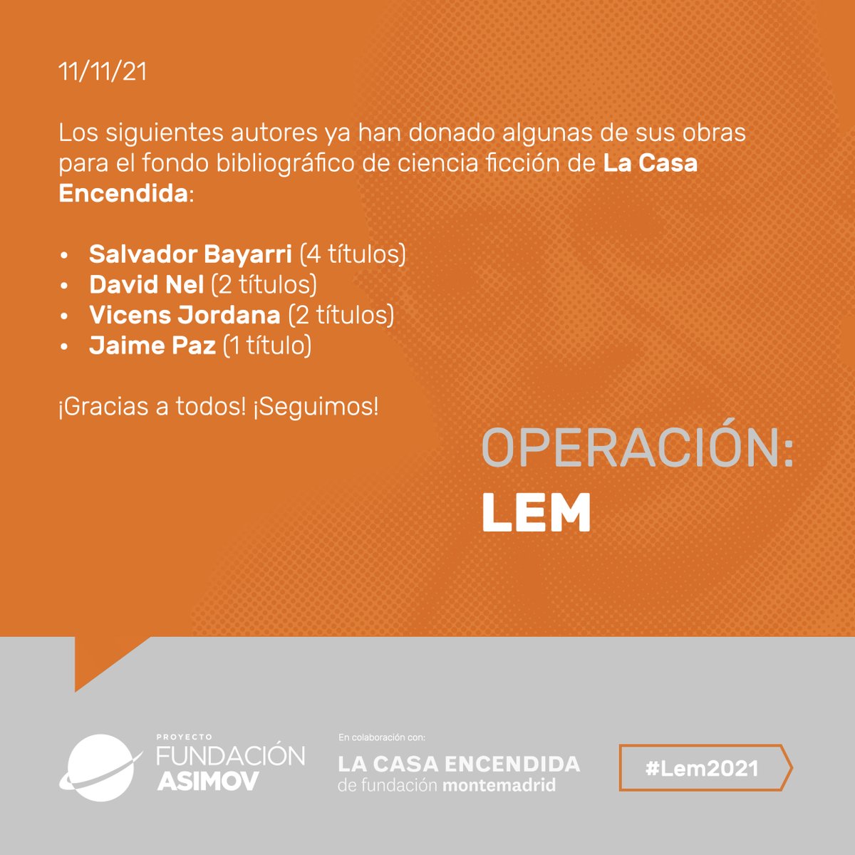 FundacionAsimov's tweet photo. #OperaciónLem: ¡empiezan a llegar las primeras donaciones para el fondo bibliográfico de #cienciaficción de @LaCasaEncendida! ¡Muchas gracias!
¿Queréis participar? Dejadnos MD o escribidnos a info@fundacionasimov.org
#Lem2021 #Bibliotecas #Libros #Cultura #Lectura https://t.co/cxi0dR2nui