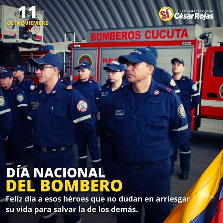 CesarRojasCucut's tweet photo. Hoy es un gran momento para reconocer el valioso trabajo de todos los bomberos, que día a día arriesgan su vida para cuidar de la ciudadanía, feliz día. #SíSePuedeProgresar #GenerandoProgreso https://t.co/iSDN0j4F1h