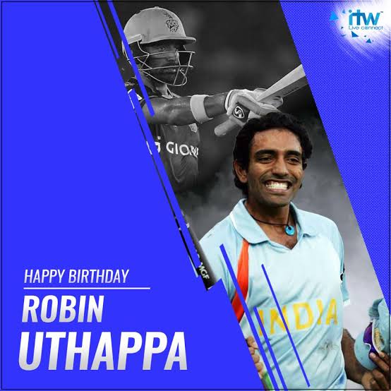 Happy Birthday To You Robin Uthappa 