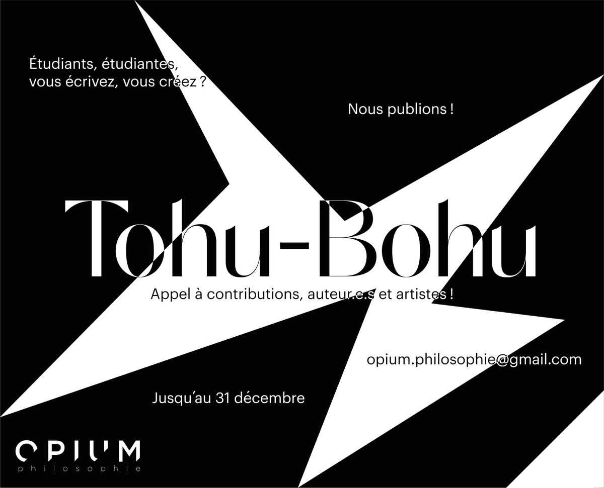 « TOHU-BOHU » sera le thème de la revue d’Opium 2022 ! 

Envoyez toutes vos créations à opium.philosophie@gmail.com avec comme objet « REVUE ».
