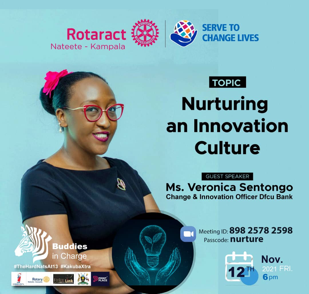 rotaractnateete's tweet photo. Innovation is the most sought after element nowadays due to the fast changing aspects in the post COVID19 world. This Friday we are  joined by Ms Veronica Ssentongo from @dfcugroup to expound more on this! 
Join us!
Time:06:00 PM EAT

Link👉 https://t.co/RTE6nre97V

#TheHardNats https://t.co/iSScxMtOkm