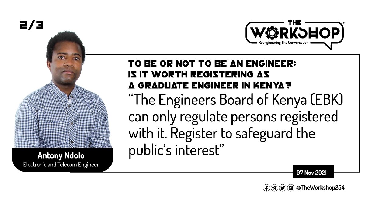 TheWorkshop254's tweet photo. 2/3
@IngNdolo: The @EngineersBoard can only regulate persons registered with it. Register as a #GEngKE to safeguard the public’s interest
#TheWorkshop254
#28thIEKConference https://t.co/iA7moOXOSr
