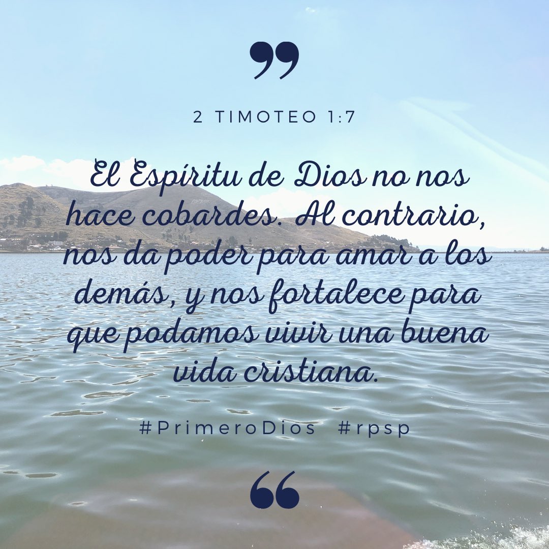 Pr_Bailon's tweet photo. #PrimeroDios #rpsp 2 Timoteo 1 https://t.co/kR6wsQoEOv