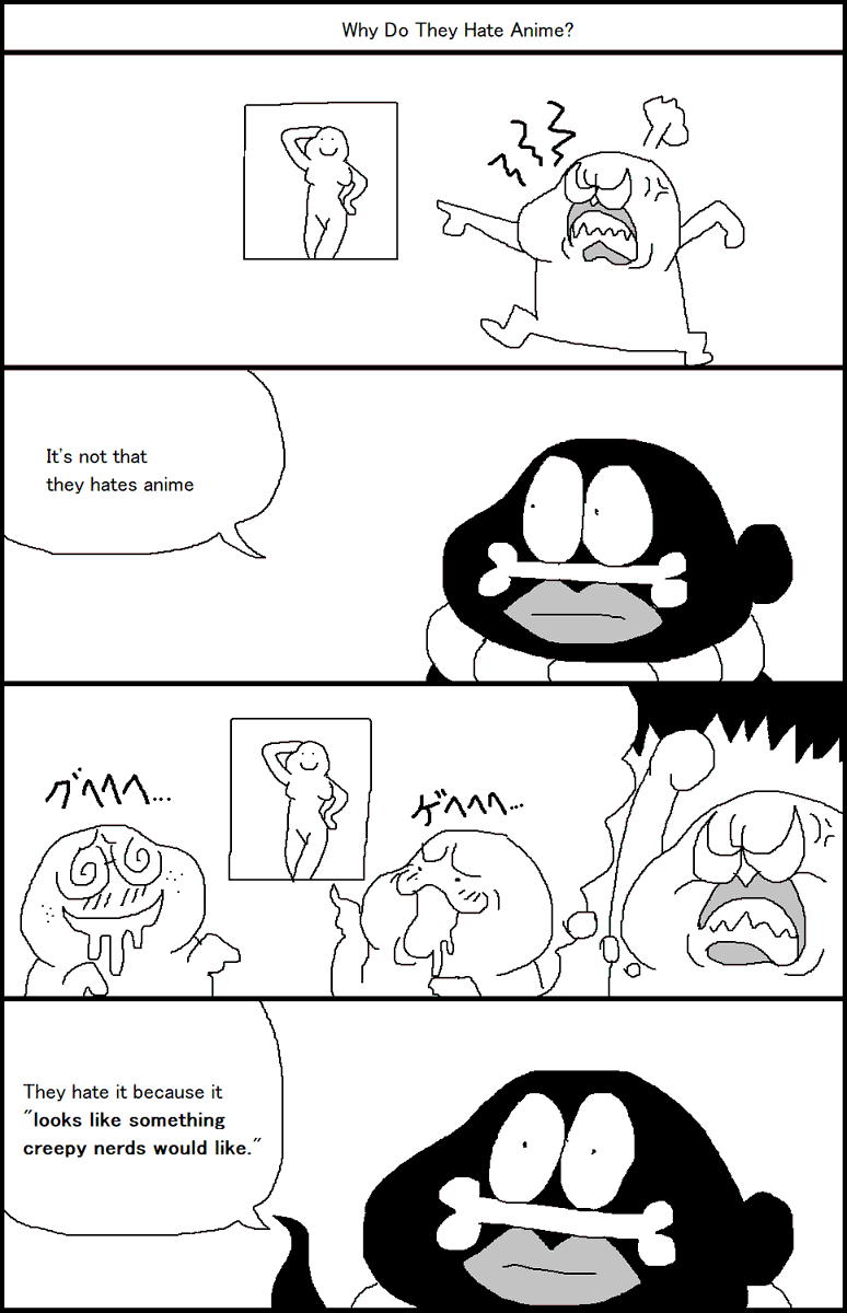 Why Do They Hate Anime? 