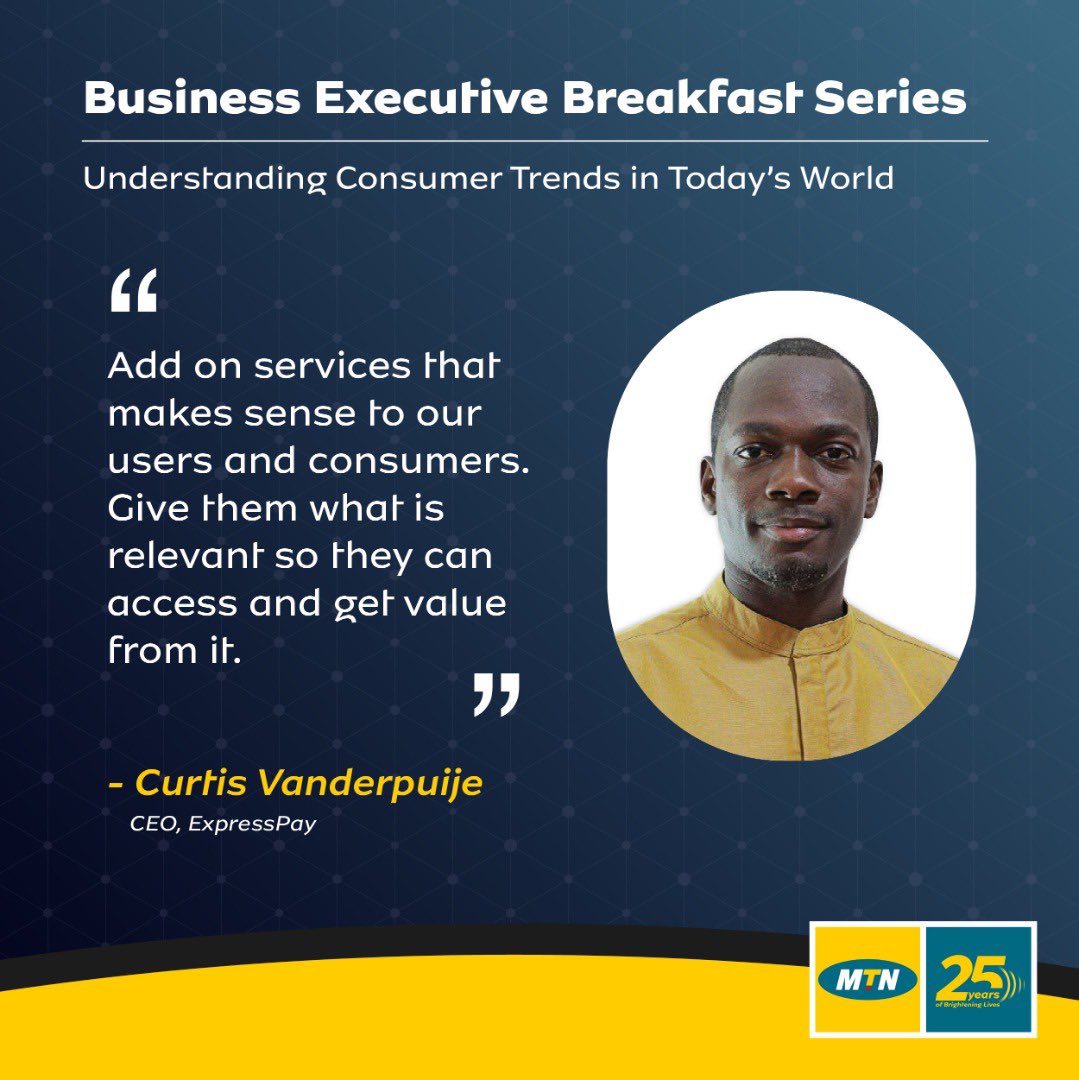 MTNBusinessGH's tweet photo. Last Thursday, we hosted another edition of MTN Business Executive Breakfast Series via our Social media channels on the topic; "Understanding Consumer Trends in Today's World" . Here are tit bits from our speakers.. #MTNBusinessBreakfast #Partner4growth #MTNBusiness https://t.co/LRjGQqLB7K
