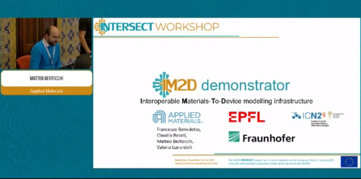 intersect_eu's tweet photo. The INTERSECT project aims at the realization of an advance #industry-driven interoperable #materialtodevice #simulation box for emerging #electronics, as illustrated by Matteo Bertocchi
@Applied4Tech. An #IM2D demo will follow shortly,
@EPFL_ReO @icn2nano #intersectworkshop https://t.co/nOjZfW0p3p