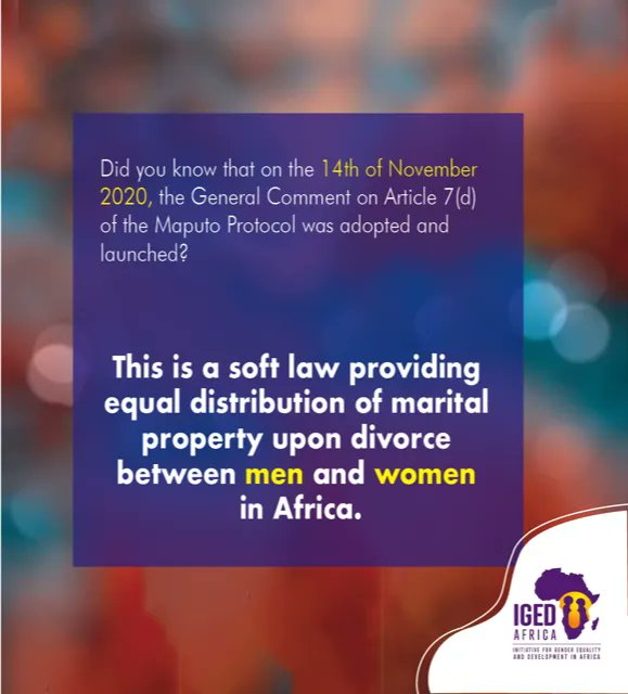 igedafrica's tweet photo. This is a soft law providing equal distribution of marital property upon divorce between men and women in Africa.
#Tbt #MakeEveryWomanCount #GenderEquality https://t.co/7S6gTYcqLk