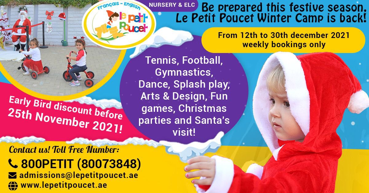 LePetitPoucetAE's tweet photo. Le Petit Poucet Winter Camp is back! Early Bird Offer until 25th November!

#lepetitpoucet #childactivities #nurseryadmission #picnic #dubainursery #FrenchNursery https://t.co/RNErCPtZva