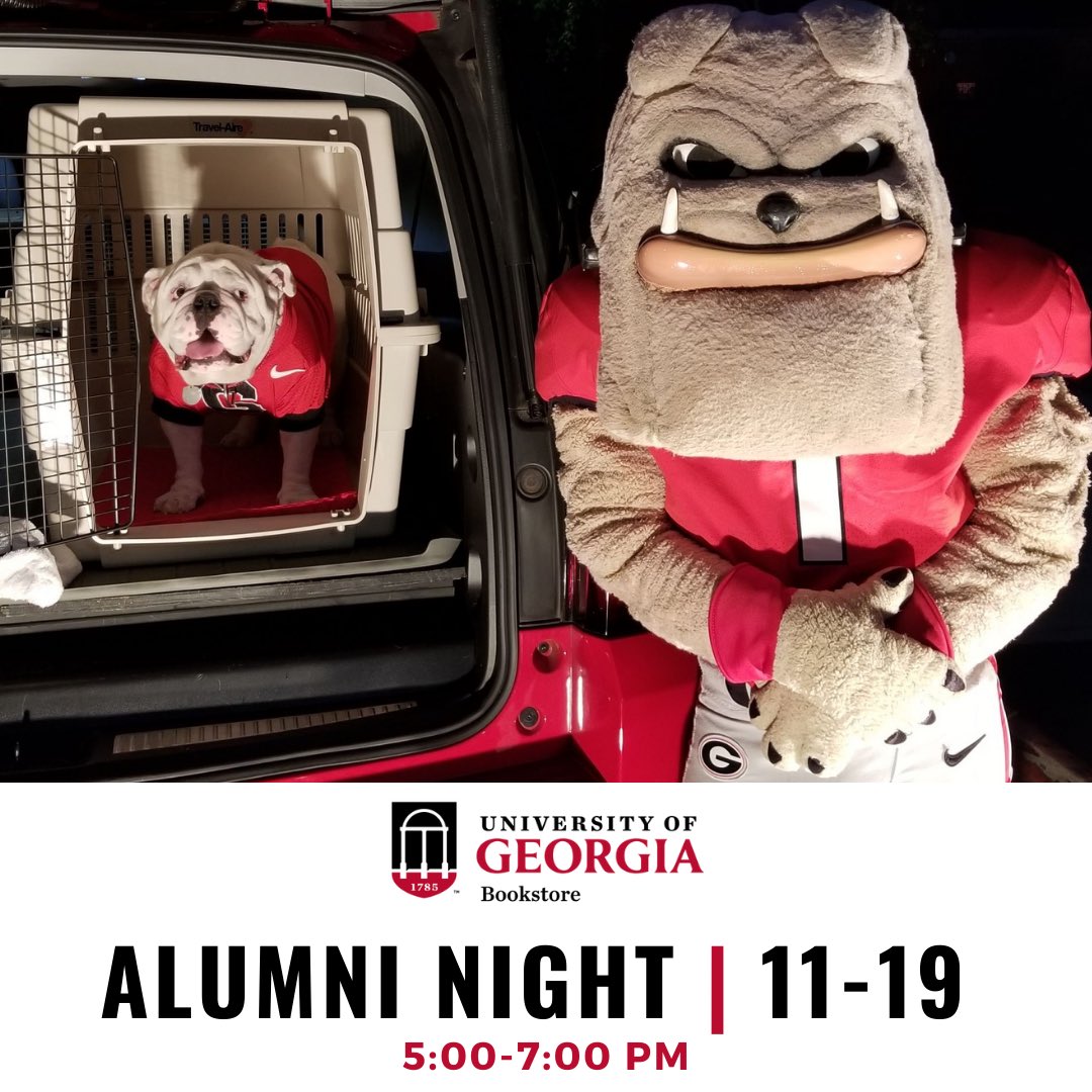 UGA_BOOKSTORE's tweet photo. Get ready for our annual ALUMNI NIGHT on Friday, November 19th from 5:00-7:00 PM in-store.

It’s a great time to stock up on autographed copies of books by UGA alumni and friends as well as take a picture w/ UGA X &amp; Hairy Dawg for this year’s holiday cards. #GoDAWGS https://t.co/uMulomZb2t