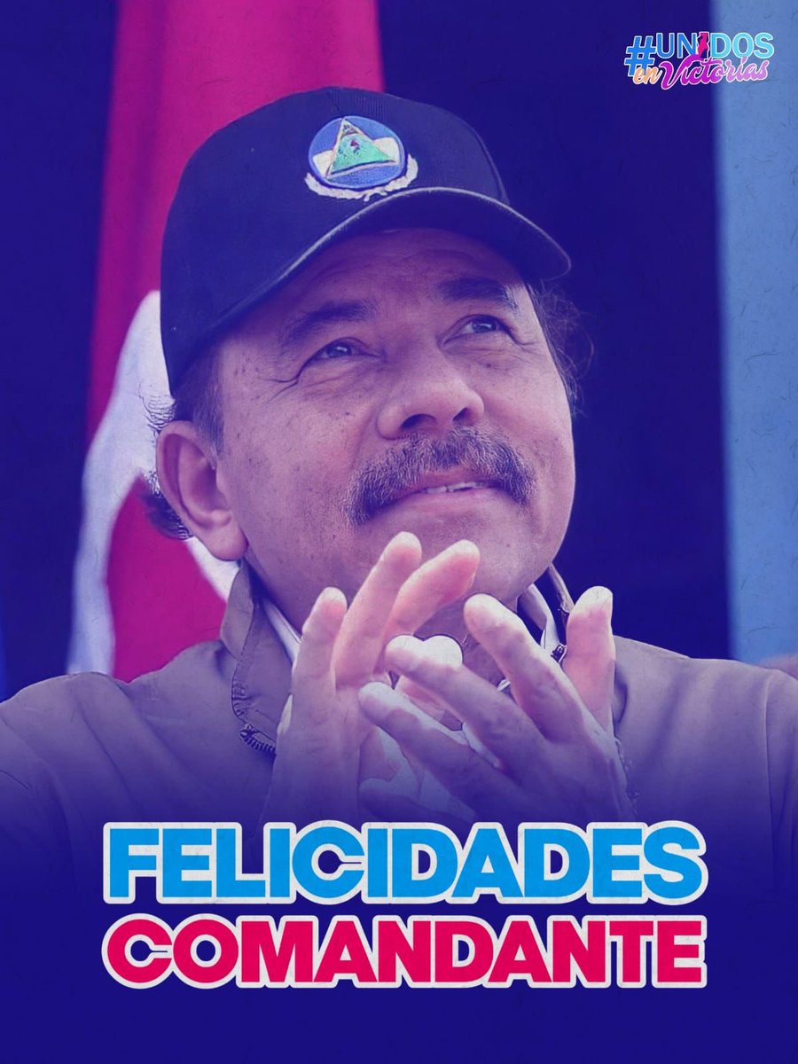 Feliz cumpleaños 🎉 Cdmt Daniel 

Dios lo colme de muchas bendiciones y mucha sabiduría para guiar a nuestra #Nicaragua 

#UnidosEnVictorias