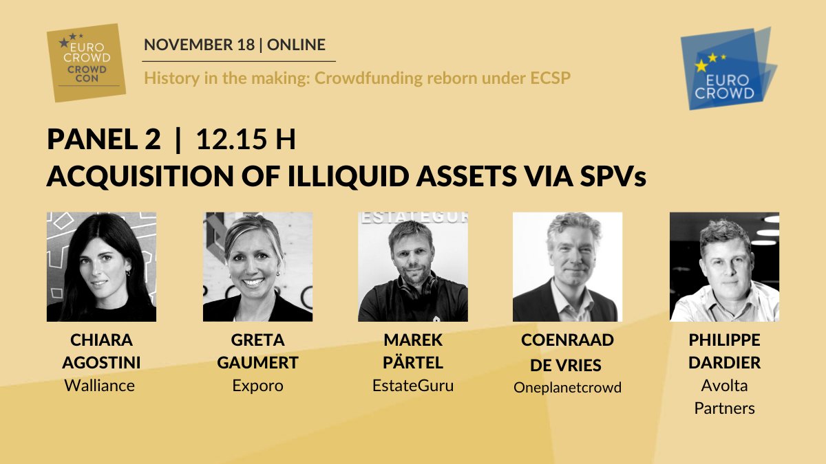 eurocrowd's tweet photo. 2nd panel at #CrowdCon deals with the acquisition of illiquid assets via special purpose vehicles #SPVs. Join us and our panelists for the discussion - register now: https://t.co/Pm4GhxINB1
@wallianceteam @exporo2014 @marekpartel @Estate_Guru @Oneplanetcrowd @avoltapartners https://t.co/FxaNbLm8FF