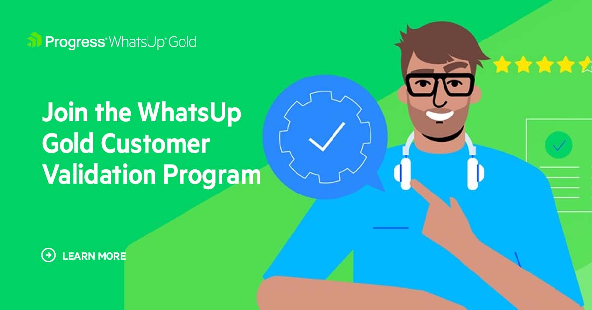ProgressWUG's tweet photo. The WhatsUp Gold Customer Validation Program (CVP) is an incredible way for you to have a say in the future of WhatsUp Gold. 

Learn more at:
https://t.co/mZhcOaNG6R 

#Progress #WUG #WhatsUpGold https://t.co/HP5uYwQxyF