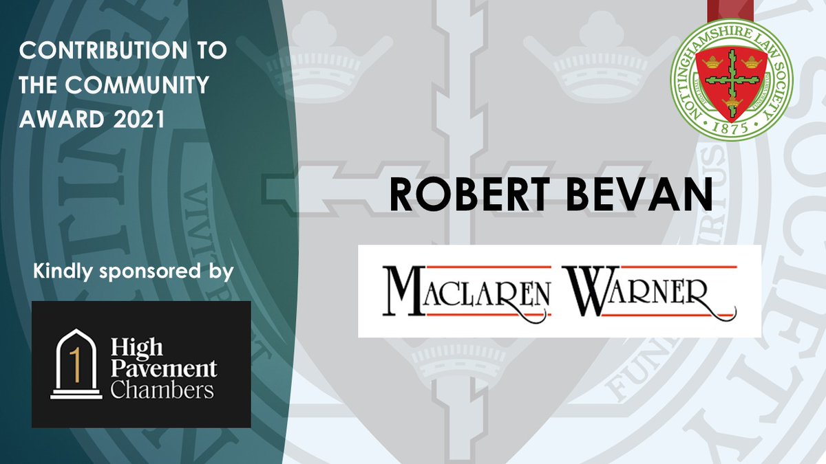 NottsLawSociety's tweet photo. Congratulations to Robert Bevan from Maclaren Warner Solicitors on winning the Contribution to the Community.
Thank you @1HighPavement for sponsoring this prestigious award.
#ContributiontotheCommunity https://t.co/1NMmH65bX7