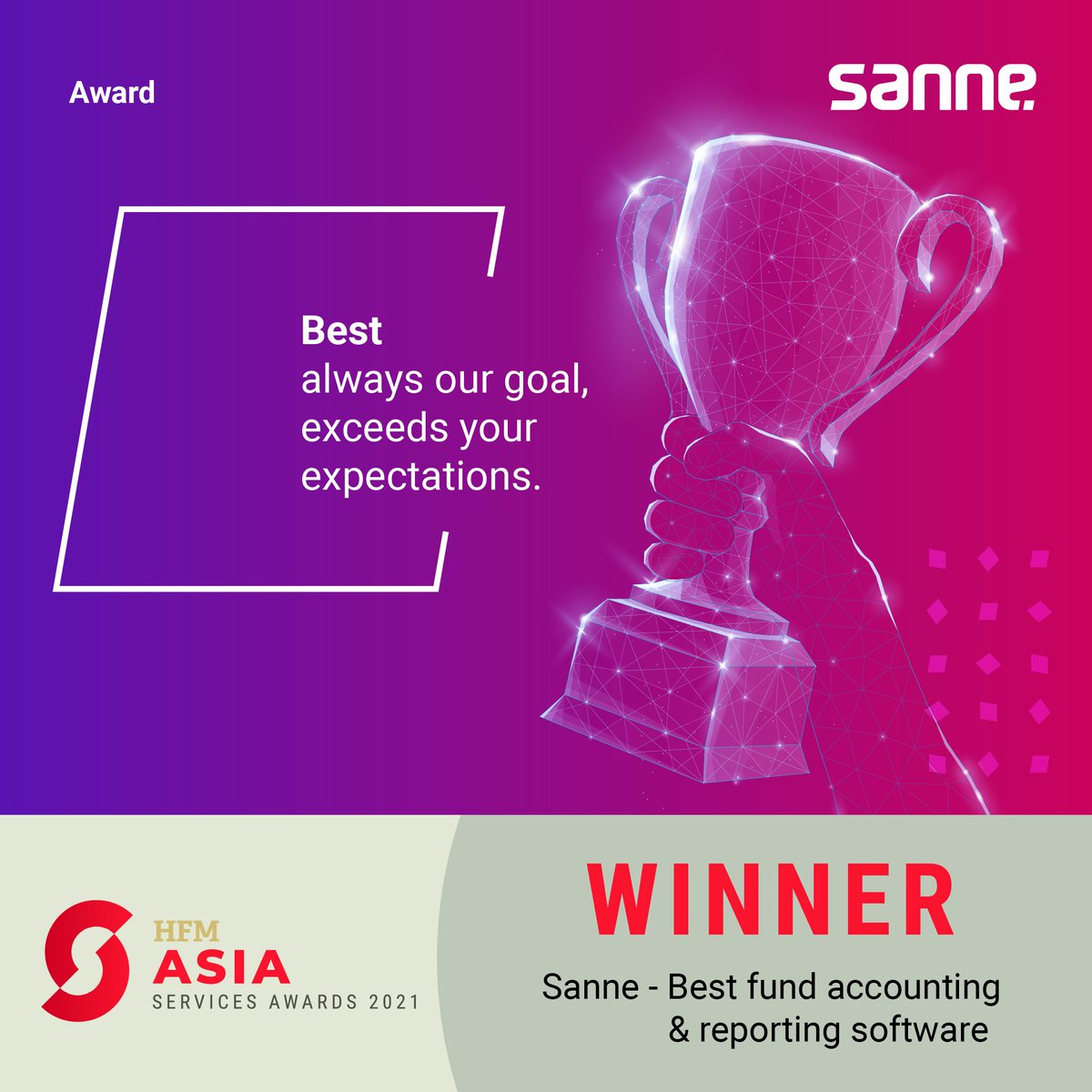 SanneGroup's tweet photo. 🏆 🏆 Sanne wins Best fund accounting and reporting software at the @HFM_Global Asia Services Awards 2021. Full announcement here > https://t.co/q6eD37OLxm
#sannelife #HFMAwards #fundservices #funds #hedgefunds https://t.co/NVSbtNFJV9