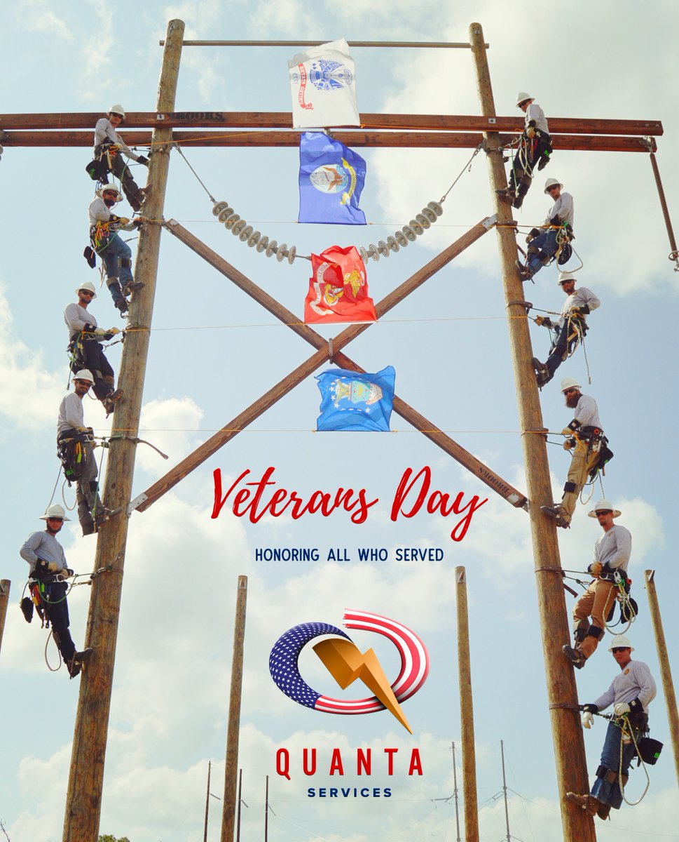 Happy Veterans Day from Quanta Services. Every day, especially today, we are thankful for our service men and women around the country.  #VeteransDay #WeAreQuanta