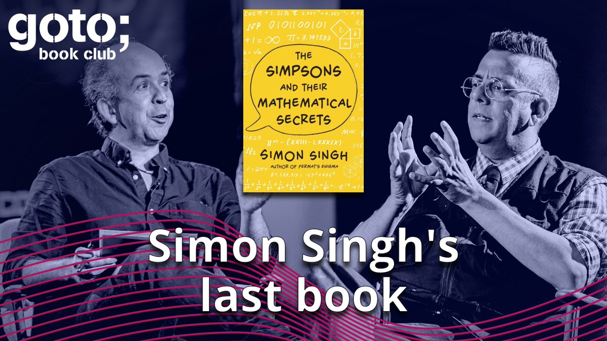 GOTOcon's tweet image. The much anticipated full #GOTObookclub ep with @SLSingh & @KevlinHenney — & the first episode to be recorded in person — is here! 📚
Discover the mathematical secrets embedded in The Simpsons and learn how Simon started on the path to writing this story
youtu.be/y30jmDB7QLc?li…