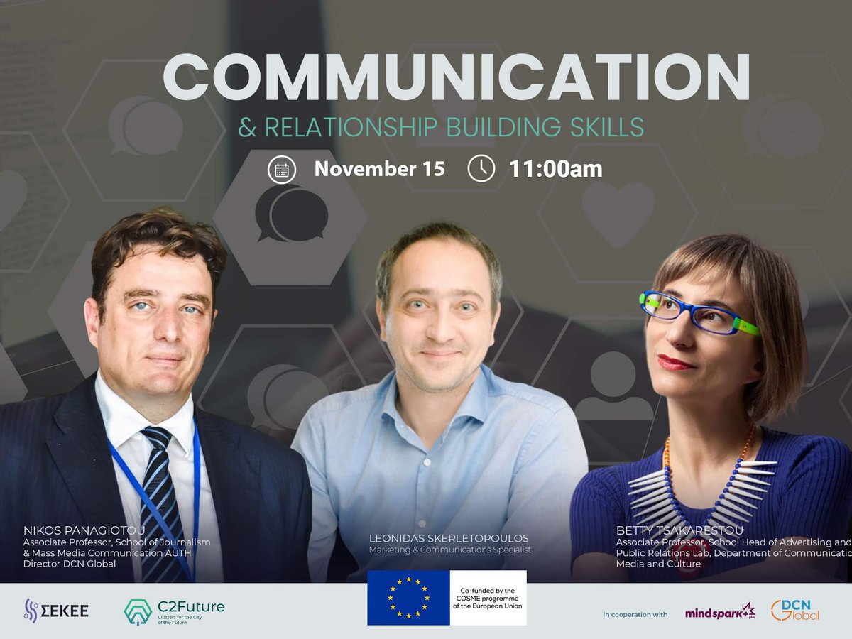SEKEE_GR's tweet photo. Join us for our Webinar with C2Future on Communication & Relationship building skills!!
It will take place on 15.11.2021 at 11.00 (UTC +3) Athens, Greece.
For more info visit: https://t.co/PWKzWYvzg3
#sekee #webinar https://t.co/nldZjBYVup