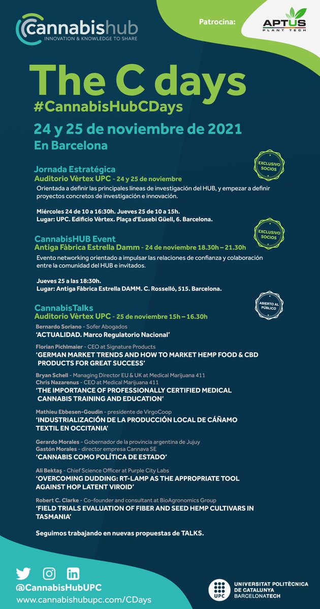El #CannabisHub organitza The CDays el próximo 24 y 25 de noviembre en Barcelona con todos los socios del HUB. #CannabisHubCDays
📢Podeis ver en directo #CannabisTalks,  ponentes internacionales de referencia #cannabis. AFORO LIMITADO. 
📝Inscripciones: cannabishubupc.com/cdays/