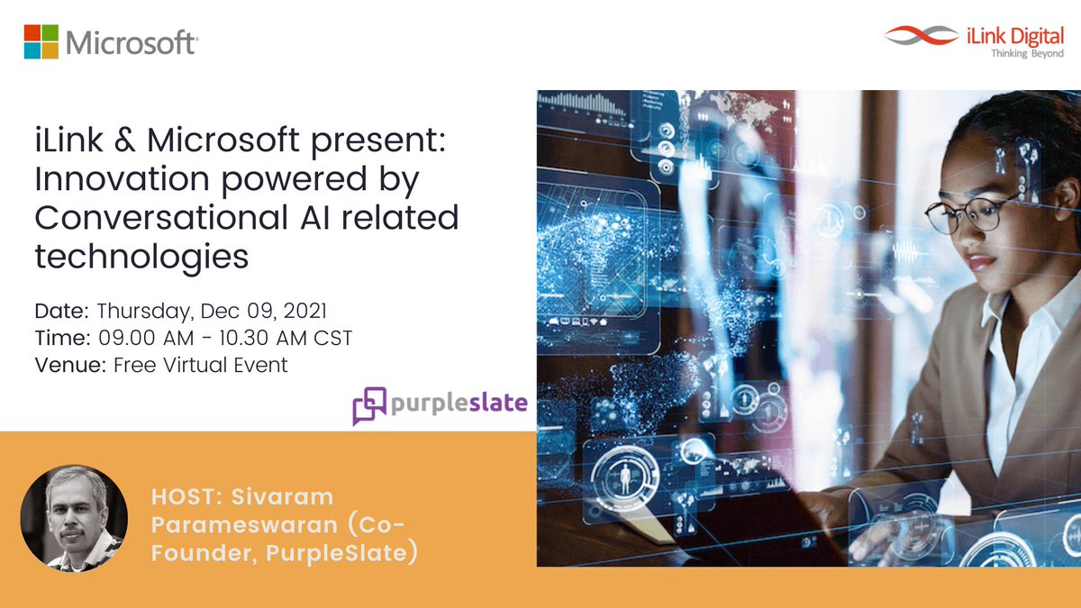 ilink_digital's tweet photo. #Microsoft & #iLinkDigital jointly hosting an exclusive #virtual Event on "Innovation powered by #Conversational #AI related Technologies"
Would you like to attend? Please register: https://t.co/qZgmycTXOC
#innovation #event #artificialintelligence #technology #chatbots https://t.co/OKzpCkUjfN