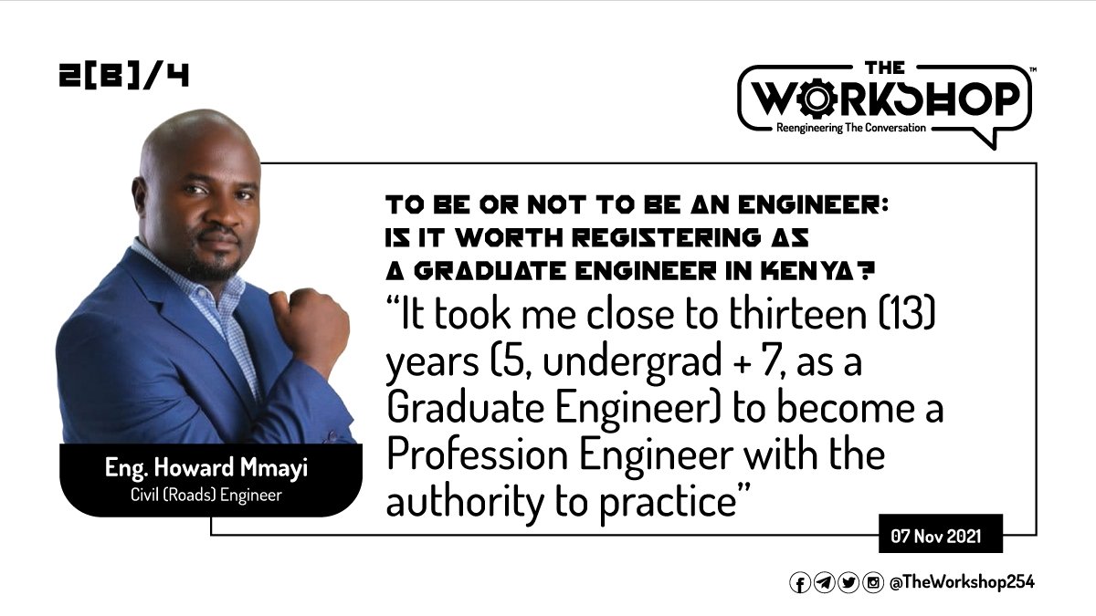 TheWorkshop254's tweet photo. 2(B)/4
@amhoward3: It took me close to 13 years (5, undergrad + 7, as a #GEngKE) to become a #PEngKE with the authority to practice
#TheWorkshop254
#28thIEKConference https://t.co/QulQ3yqGhj