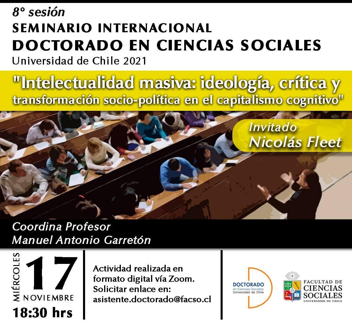 👉 Decano de la Facultad de Ciencias Sociales #UCSH Dr. Nicolas Fleet presentará "Intelectualidad masiva: ideología, crítica y transformación socio-política en el capitalismo cognitivo", en Seminario Internacional del Doctorado en CCSS <a href="/facsouchile/">Ciencias Sociales</a>.
📌 17 de nov, 18:30 hrs.