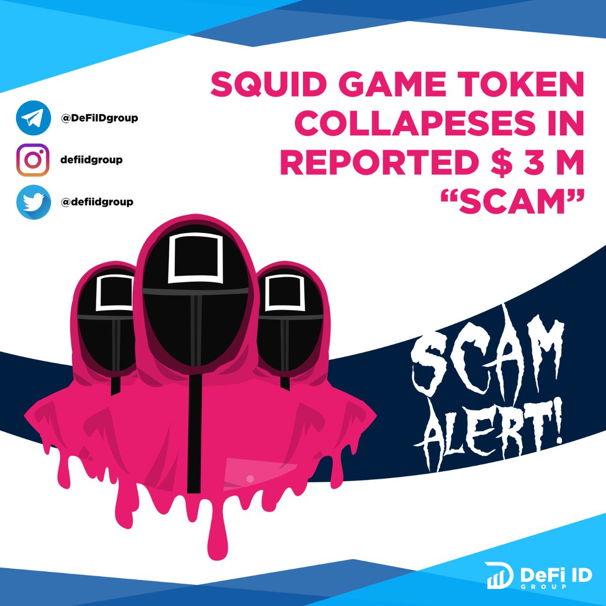 rudi_dika's tweet photo. โSquid Gameโ token has recently collapsed as it is revealed to be a scam.
The token was inspired by the popular Netflix series, Squid Game.
follow @defiidgroup
#BTC #crypto #cryptocurrency #cryptonews #cryptoworldevolution #crypto #cardanofacts #cardanocoin #cardanoada https://t.co/mgwe4tbPcn