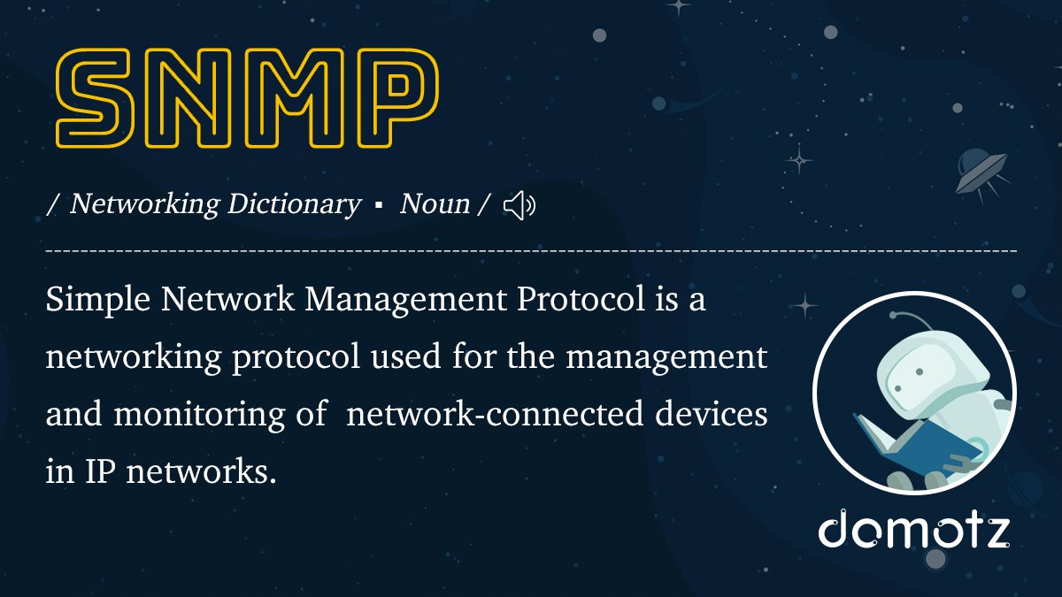 domotz's tweet image. 🤖 This week we’re launching our brand new #NetworkingDictionary. Each week we’ll be sharing new networking terms in the dictionary. 🎓Let’s start with Simple Network Monitoring Protocol (SNMP) which is indeed anything but simple. #Domotz  tinyurl.com/3j6wyvka