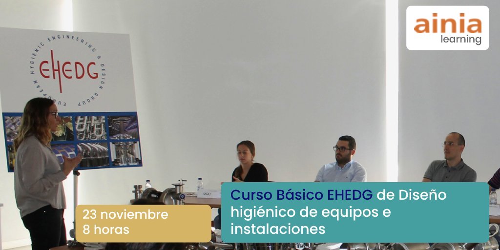 ainiatecnologia's tweet photo. ¡Apúntate ya al Curso Básico de diseño higiénico que se celebrará el 23/11 en nuestras instalaciones! Formación homologada por @EHEDG dónde conocerás la importancia de la variable higiénica en las actividades de la industria alimentaria.

✍️https://t.co/PZ71uUmdoA

#AINIALearning https://t.co/9nOpqib6Ho