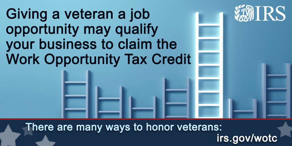 This #VeteransDay2021, #IRS encourages your business to consider the Work Opportunity Tax Credit as one more incentive to hire a veteran.  See: irs.gov/wotc