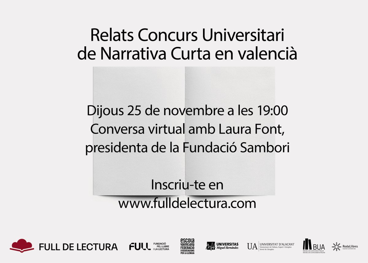 Aquesta vesprada tenim la tertúlia virtual al voltant dels 🏅relats guanyadors 🏅 del Concurs Universitari de la #FundacióSambori.

Amb la participació de Laura Font i alguns dels autors/es gaurdonats!!!

Us esperem!!📚👩🏽‍💻
Inscripció:
fulldelectura.com/libros/relats-…
<a href="/FundacioFull/">Fundació FULL</a>
