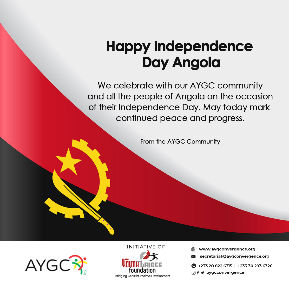 We celebrate with our AYGC community and all the people of Angola on the occasion of their Independence Day. May today mark continued peace and progress. #AYGC #YouthMatter #AngolaIndependenceDay  #Angola