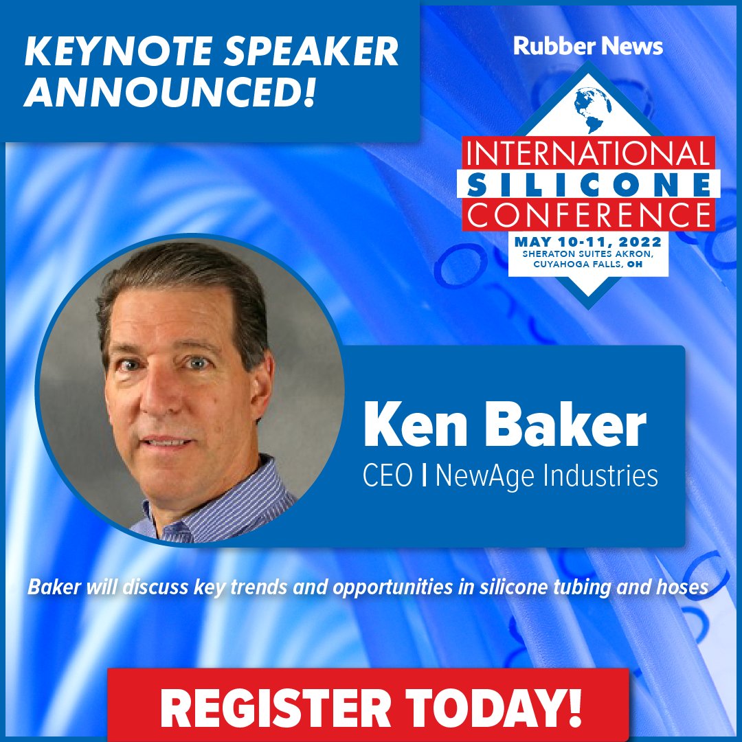 RubberNews's tweet photo. Ken Baker, CEO of @Tubing_and_Hose, will deliver the keynote address at the Rubber News International Silicone Conference taking place May 10-11, 2022. Baker will discuss key trends and opportunities in #silicone tubing and hoses. https://t.co/3dOdgXPWNQ #SiliconeConference https://t.co/kGfeyG3dWc