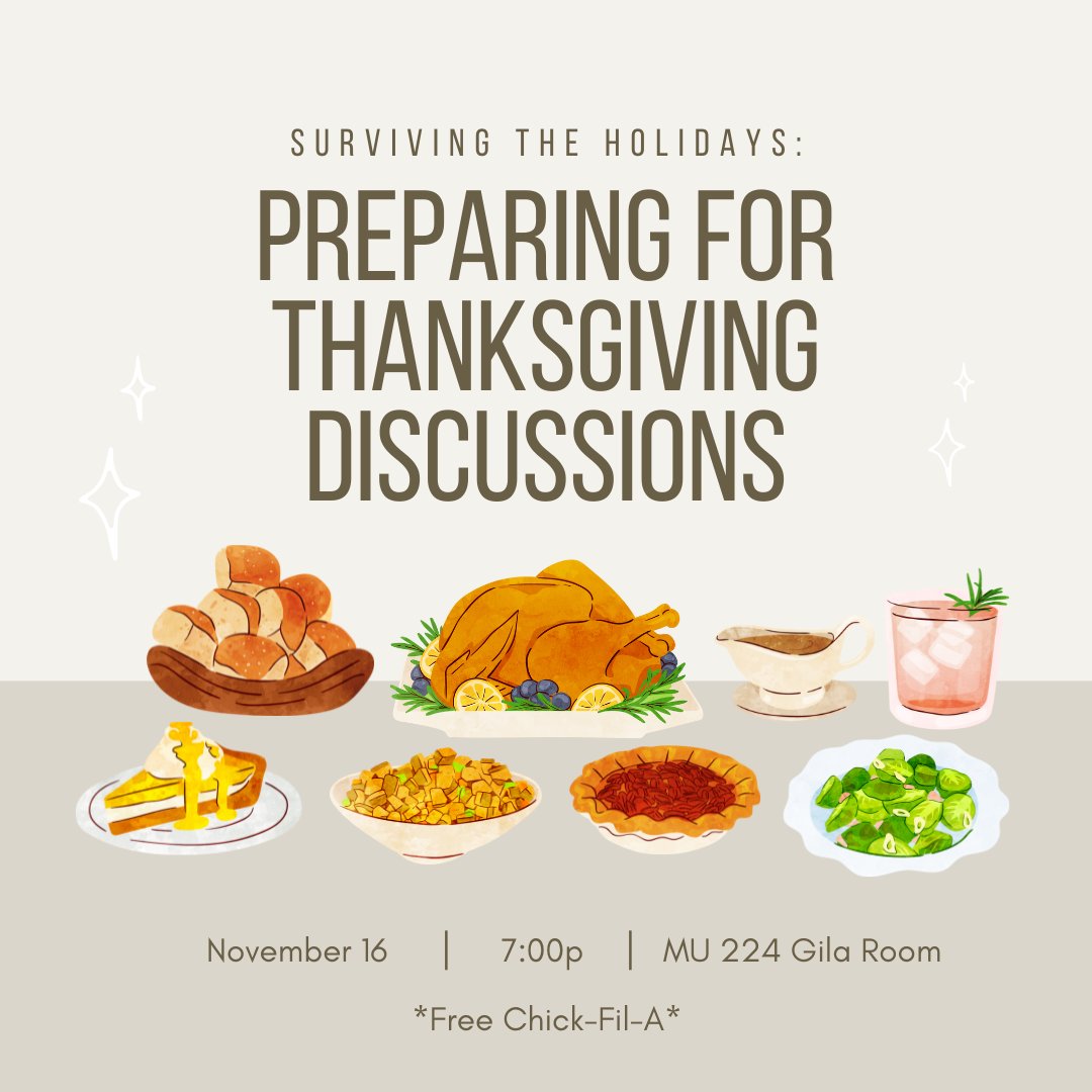 BridgeASU's tweet photo. Discussing politics with the family can be difficult. Join us next Thursday to prepare for these discussions and learn how to moderate at your own Thanksgiving meals!

P.S.: there will be free chick-fil-a 👏 https://t.co/bSnwW8Sb0s
