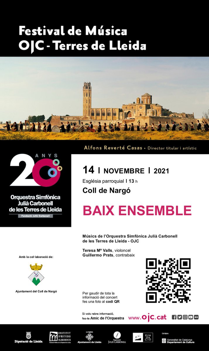 Concert Baix Ensemble Orquestra OJC Festival Terres de Lleida
Orquestra Simfònica Julià Carbonell de les Terres de Lleida – OJC
(S'ha canviat l'hora) Diumenge 14-11-2021 a les 13:00h a l'Església Parroquial de Sant Climent
ojc.cat/baix-ensemble/
collnargo.ddl.net/actualitat/not…