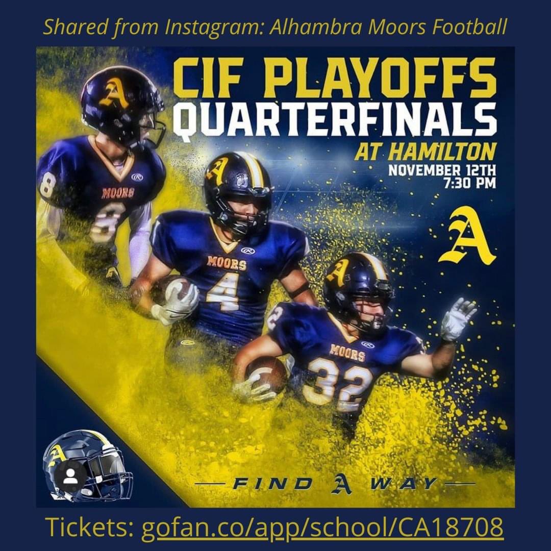 alhambrausd's tweet photo. We have TWO  🏈 teams in CIF playoffs‼️🎉Have you bought your Friday game tickets⁉️
@SGHSMatadors #GoMatadors 
@ALHAMBRAhigh #GoMoors https://t.co/ibtjbsV5YY