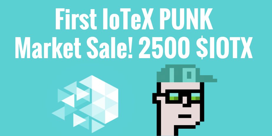 iotexpunks's tweet photo. The first #iotexpunks Marketplace sale has happened! 2500 $iotx 🚀🚀 The #iotxpunks marketplace has now also has been updated to show the total #iotx volume numbers with more indicators being added! 🤙#iotex #nft #iotxnft #nftmarket https://t.co/hJvBCEUbPm