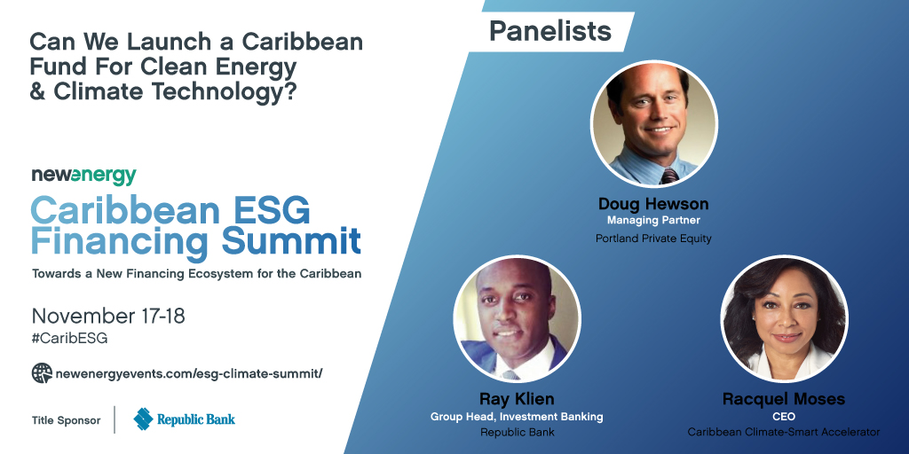 New Energy Events (@newenergyevents) on Twitter photo Join <a href="/RacMoses/">Racquel Moses</a> of <a href="/CCS_Accelerator/">Caribbean Climate-Smart Accelerator</a>, Doug Hewson of Portland Private Equity & Ray Klien of <a href="/RepublicBankTT/">RBL Trinidad</a> at the 1st Caribbean ESG & Climate Financing Summit as they assess the viability of a new fund dedicated to #Caribbean #cleanenergy & #climatetech ➡️ bit.ly/CariESG Join <a href="/RacMoses/">Racquel Moses</a> of <a href="/CCS_Accelerator/">Caribbean Climate-Smart Accelerator</a>, Doug Hewson of Portland Private Equity & Ray Klien of <a href="/RepublicBankTT/">RBL Trinidad</a> at the 1st Caribbean ESG & Climate Financing Summit as they assess the viability of a new fund dedicated to #Caribbean #cleanenergy & #climatetech ➡️ bit.ly/CariESG