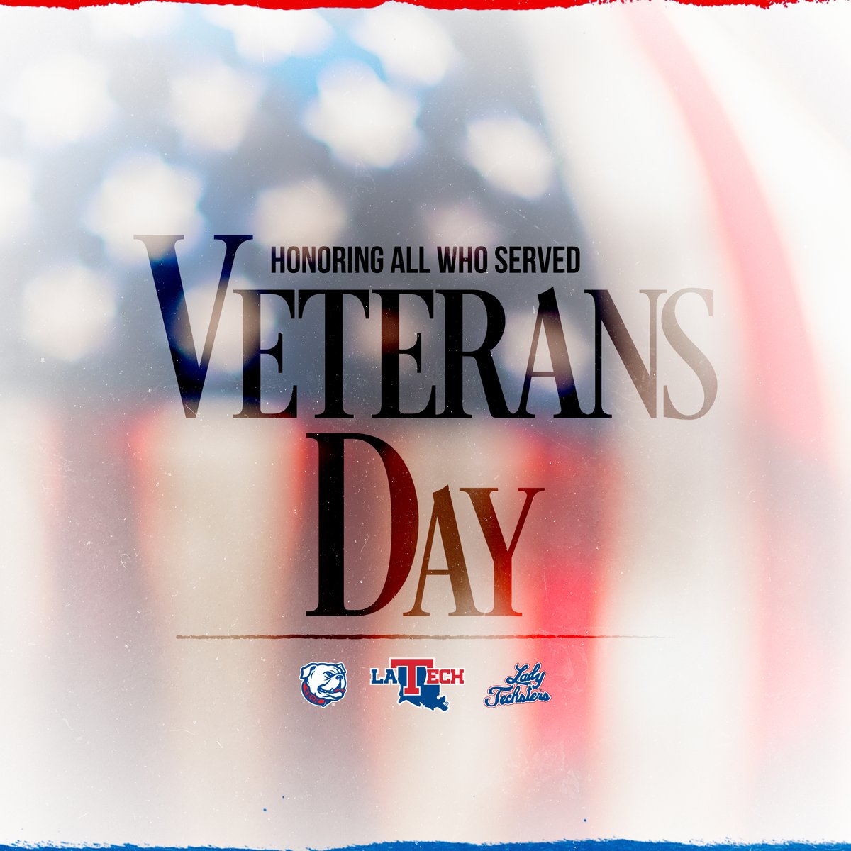 LATechSports's tweet photo. Today and every day we honor all the men and women who have served our country both home and abroad🇺🇸

We are incredibly thankful for your service

#EverLoyalBe x #VeteransDay https://t.co/FdyQAYUqTx