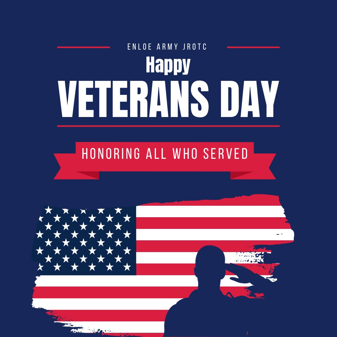 Eb4lEnloe's tweet photo. Ok Behalf of the Enloe Army JROTC, Happy Veterans Day! 🇺🇸 https://t.co/VmJBS32QaY