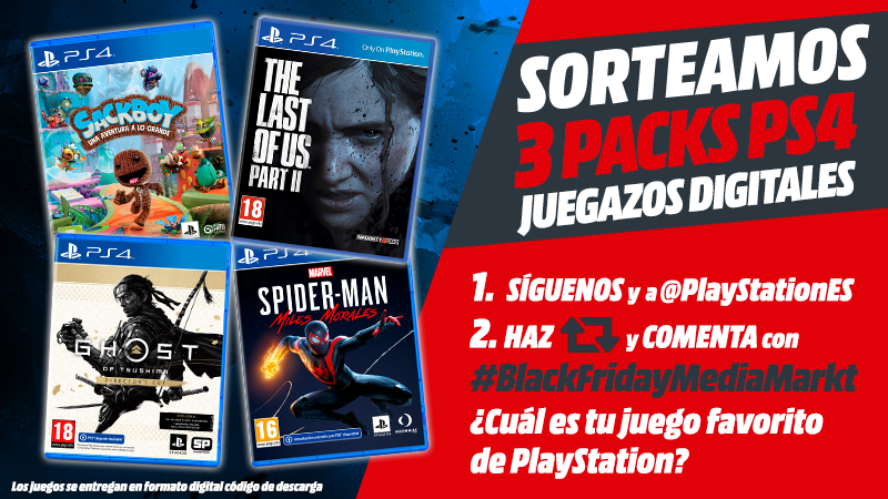 MediaMarktGames's tweet image. 🔥 𝗦𝗢𝗥𝗧𝗘𝗔𝗭𝗢 𝟯 𝗣𝗔𝗖𝗞𝗦 digitales PS4 🔥
GOT: DC + TLOU2 + Sackboy + MSMMM 

1⃣Síguenos y a @PlayStationES 
2⃣Haz RT y comenta con #BlackFridayMediaMarkt ¿Cuál es tu juego favorito de PlayStation?

Píllatelos👉 bit.ly/JuegazosPS4MM 
🚨#Sorteo Hasta 18/11