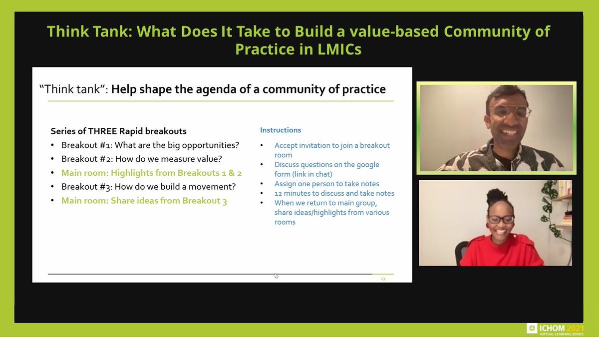 ICHOM_ORG's tweet photo. A fantastic discussion with @chintanmaru - Founder and CEO, Leapfrog to Value and Dr. @NeoTapela - Chief Scientific Officer, ICHOM. This workshop was about Think Tank: What Does It Take to Build a value-based Community of Practice in LMICs at #ichomcongress2021 #ICHOMVLS https://t.co/KQeuOmI3NC