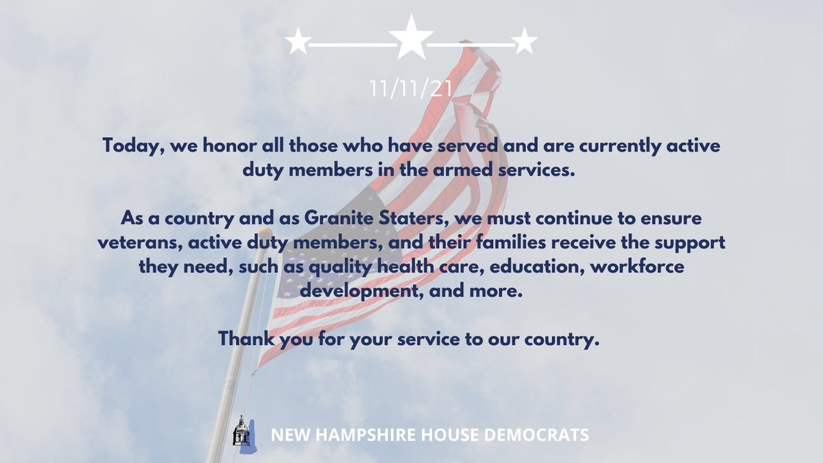 NHHouseDems's tweet photo. Today we honor all those who have served. #NHPolitics https://t.co/mIZsqqE3eU