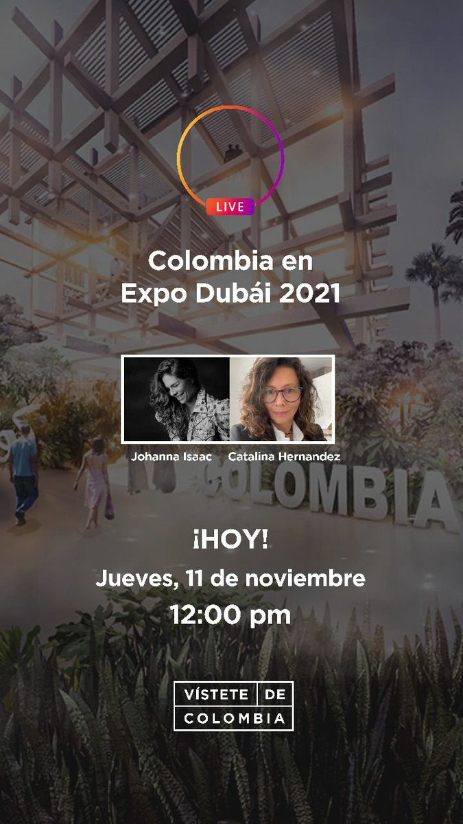 MafeCq's tweet photo. El Pabellón de Colombia en @expo2020dubai se vista de la moda colombiana.

Los invitamos a conectarse con ColombiaFashionTrends en Instagram para nuestro live de hoy!

@PROCOLOMBIACO 
@Colombiaexpo https://t.co/67irBvDiz2