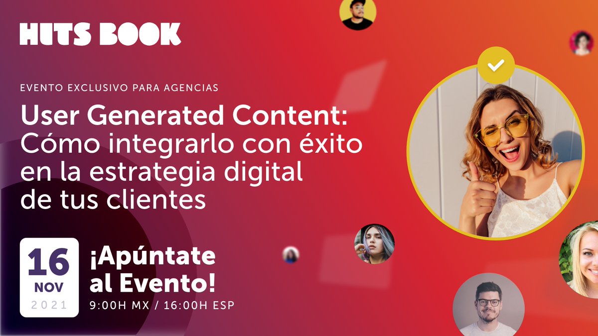 HB_Solutions's tweet photo. 🗓 Te invitamos a nuestro evento para #agencias 'User Generated Content: Cómo integrarlo con éxito en la estrategia digital de tus clientes' el próximo martes 16 de noviembre a las 16pm España y 9am México. ¡No te lo pierdas!
👉 Inscríbete aquí:  https://t.co/yuVMPdnerU https://t.co/NBzIKWYoBx