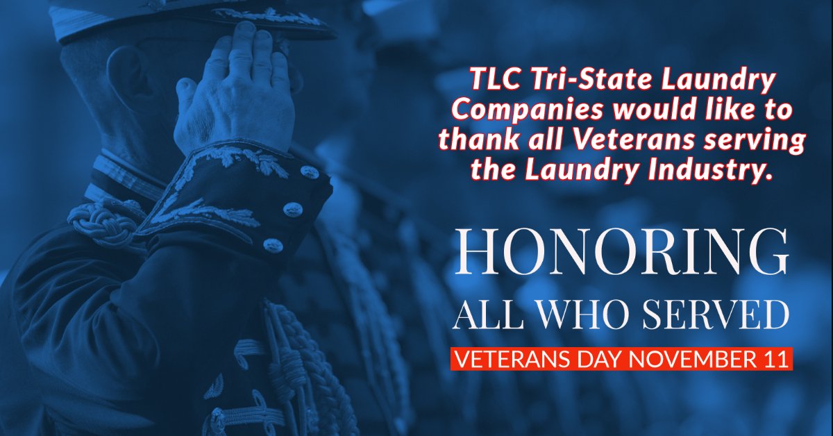 Thank you Veterans! 

#veteransday2021 #thankavet #hireavet #tlctristatelaundry